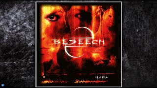 Beseech     —    Drama  (2004) (Full Album)
