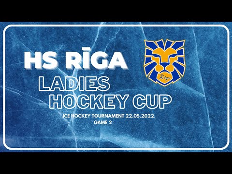 HS Riga LADIES HOCKEY CUP game 2 L&L Hope vs HS Riga girls 22.05.2022.
