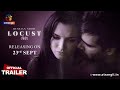 LOCUST | Russian Show | Official Trailer in Hindi | Releasing On : 23rd Sept | Atrangii Super App
