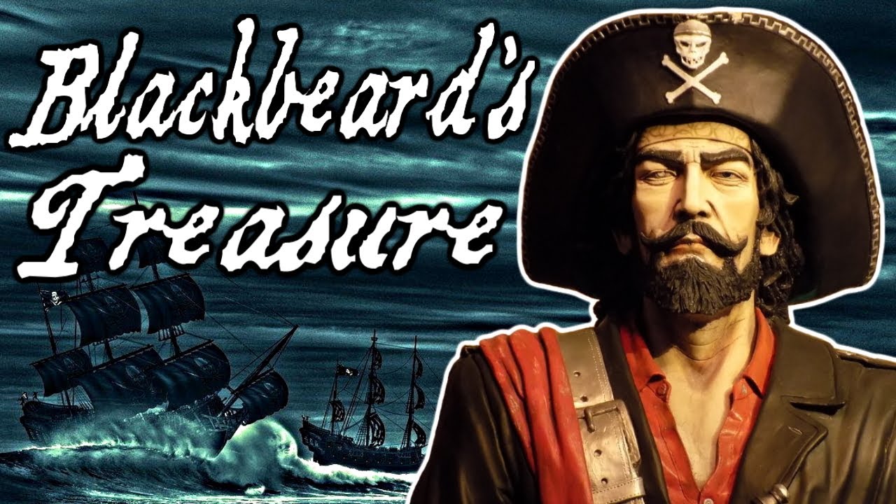 Where is Blackbeard's Treasure (Pirates and Gold of the Caribbean)
