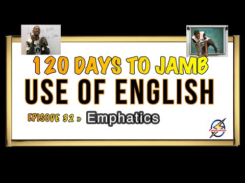 Emphatic Stress Questions » 120 Days To Jamb English - Episode 32
