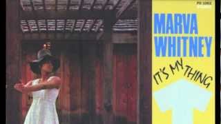 Marva Whitney - You Got To Have a Job (If You Don't Work, You Don't Eat)