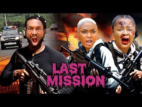 LAST MISSION - SYLVESTER MADU, SHARON FRANCIS, NOLLYWOOD LATEST ACTION MOVIES