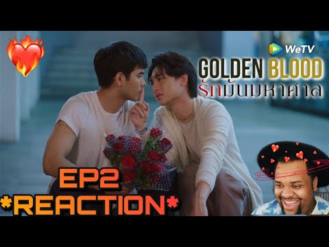(❤️‍🔥SWITCH UP🩸) Golden Blood รักมันมหาศาล Ep.2 REACTION ✨