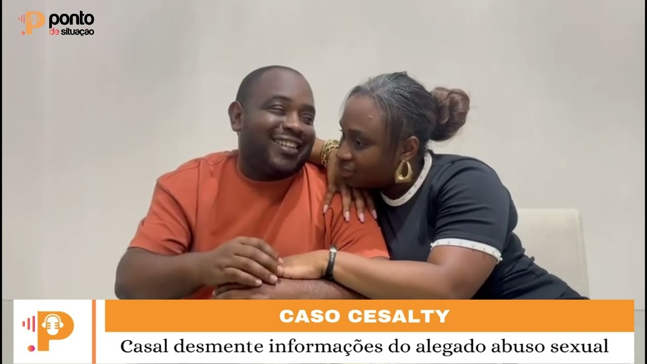 CASO CESALTY: CASAL DESMENTE INFORMAÇÕES DO ALEGADO ABUSO SEXUAL