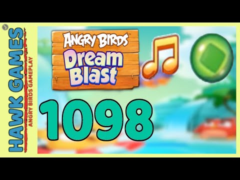 Angry Birds Dream Blast Level 1098 - Walkthrough, No Boosters
