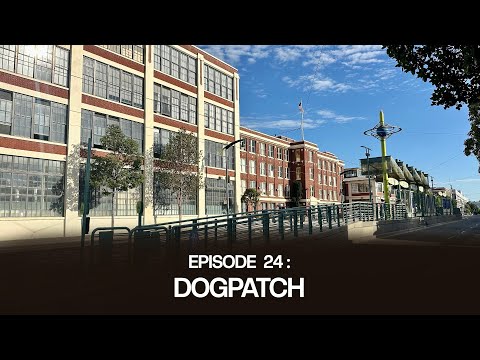 Dogpatch | The Bay Insider