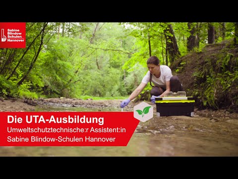 UTA Ausbildung | Umweltschutztechnische:r Assistent:in | Sabine Blindow-Schulen Hannover
