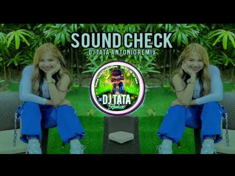 REMEMBER OUS SUMMER SOUND CHECK BY DJ TATA ANTONIO REMIX 
