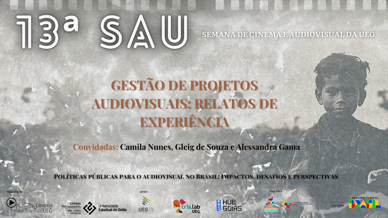 SAU 2024 | Gestão de Projetos Audiovisuais: relatos de experiências