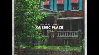 Innanet James - Quebec Palace (FULL EP)