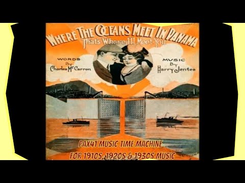 Popular 1910s Vintage Old Fashioned American Music  @Pax41