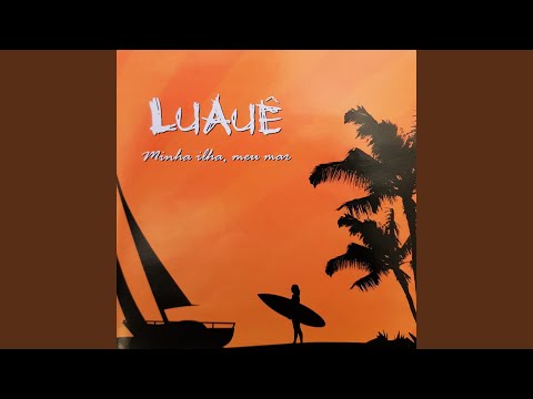 Vem Trazendo O Amor - Luauê
