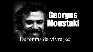 Georges Moustaki - Le temps de vivre (1969)