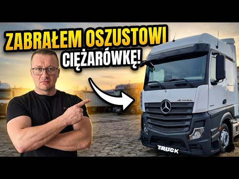 Zaskoczyłem Oszusta Kierowcę! Pojechałem Zabrać Mu Ciężarówkę