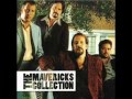 The Mavericks  ~ Foolish Heart