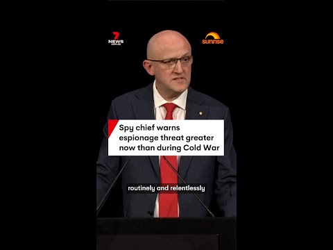 Spy chief warns espionage threat greater now than during Cold War