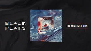 Black Peaks - The Midnight Sun