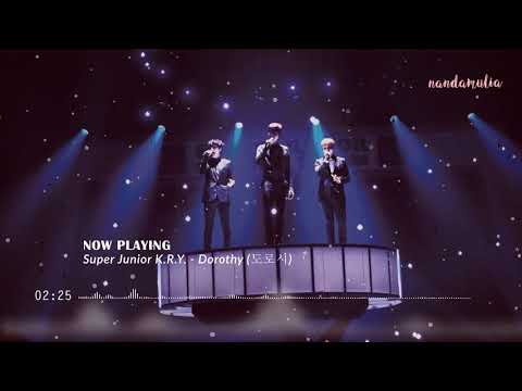 Super Junior K.R.Y. - Dorothy (도로시) [3D+BASS BOOSTED+EMPTY ARENA]