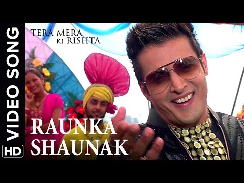 🎼 Raunak Shaunak Video Song | Tera Mera Ki Rishta Punjabi Movie 🎼