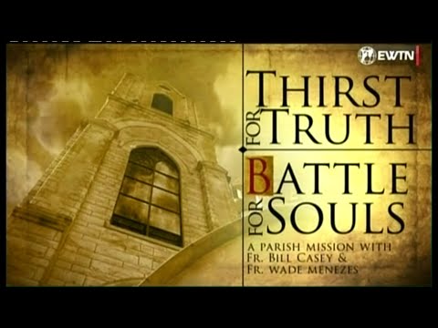 Battle for souls - Thirst for Truth