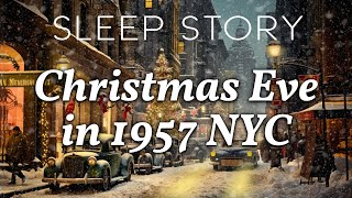 A Soothing Christmas Story: Christmas Eve in Snowy New York City