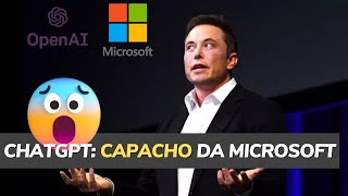 ?Elon Musk Dispara!! ChatGPT Agora virou Capacho da Microsoft!!?