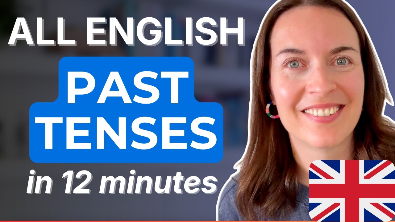 ALL English Past Tenses Explained in 12 Minutes [including USED TO and WOULD!]