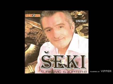 Seki Turkovic - Unikat - (Audio 2006)