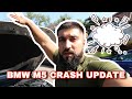 2020 BMW M5 CRASH UPDATE | BULK TO SHREDS EP 13
