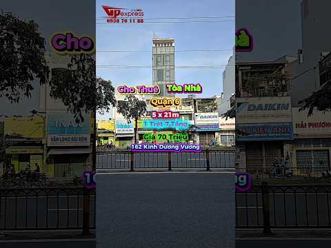 Cho thuê tòa nhà nguyên căn 162 Kinh Dương Vương, Phường Phú Lâm