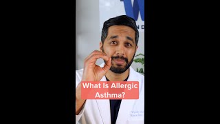 What Is Allergic Asthma and How Do You Treat It? #shorts