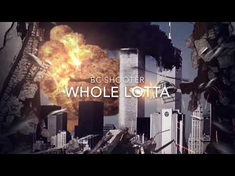 Whole lotta - Bc shooter ft Money man