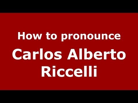 How to pronounce Carlos Alberto Riccelli (Brazilian/Portuguese) - PronounceNames.com