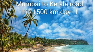 Mumbai to Kerala road trip 1500 km day-1 part-1Pune kolhapur  Karnataka Mumbai Bangalore expressway