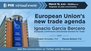 European Union&#39;s new trade agenda