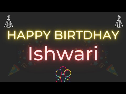 Happy Birthday to Ishwari - Birthday Wish From Birthday Bash