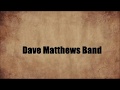 Dave Matthews Band - Seek Up - Lyrics