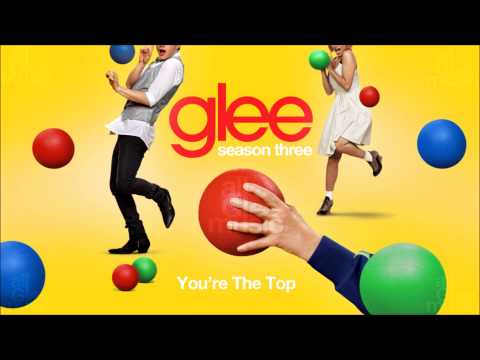 You're The Top | Glee [HD FULL STUDIO]