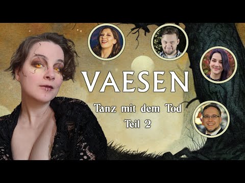 Vaesen: Ein Tanz mit dem Tod Teil 2 - Pen and Paper von der CONspiracy 12