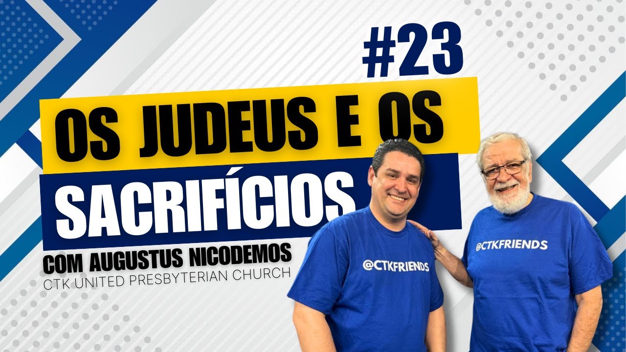 OS JUDEUS E OS SACRIFÍCIOS PARA PERDÃO DE PECADOS - Rev. Augustus Nicodemus [Entrevista 26]