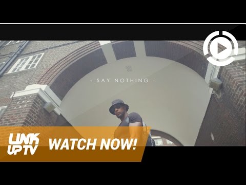 Jordan London - Say nothing [Music Video] @JLJordanlondon | Link Up TV