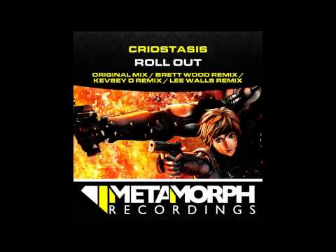 Criostasis - Roll Out (Lee Walls Remix) [Metamorph Recordings]