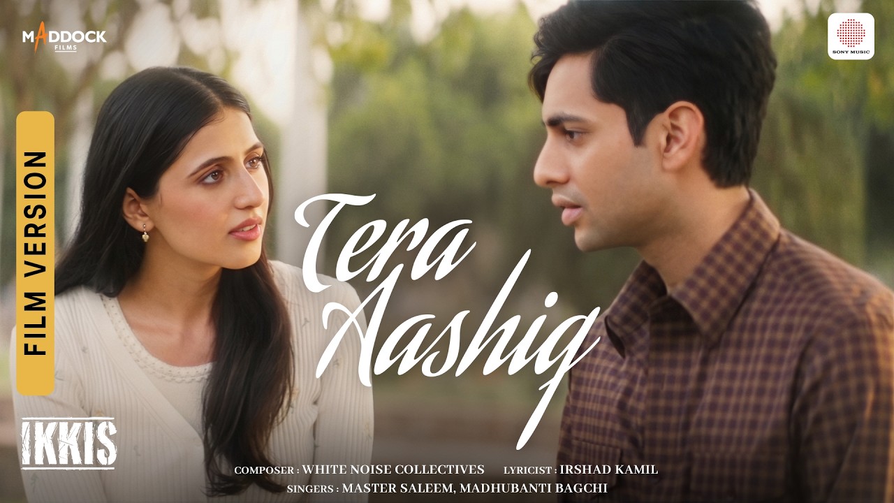 Tera Aashiq | Film Version | Ikkis | Agastya, Simar, Dharmendra, Jaideep | Master Saleem, Madhubanti