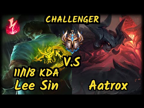 Abbedagge (LEE SIN) vs AATROX - 11/1/8 KDA JUNGLE CHALLENGER GAMEPLAY - EUW