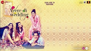 Bass gira de Raja song   Veere Di wedding