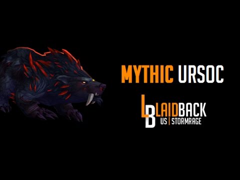 Laid Back - Mythic Ursoc