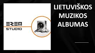 Exem - Studio. Lietuviškos Muzikos Albumas