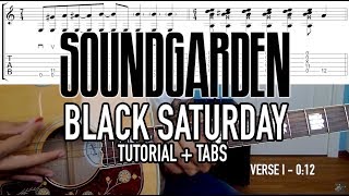 Black Saturday - Soundgarden (Guitar Tutorial + Tabs)