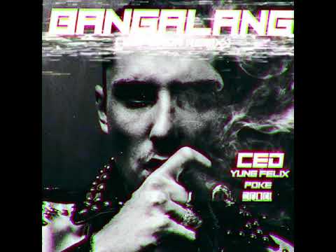 CeD Emperor x Yung Felix, Poke & 3robi - Bangalang (Emperor Remix)